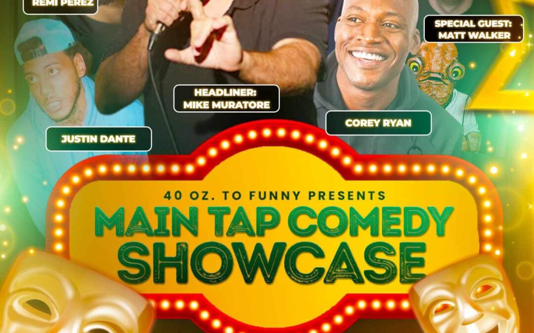 MAIN TAP COMEDY SHOWCASE